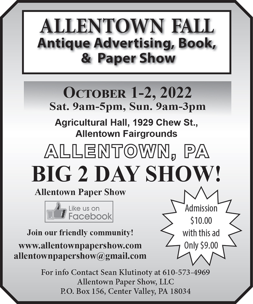 Allentown Fall Antique Advertising, Book, & Paper Show