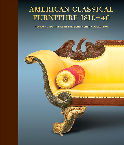 American Classical Furniture 1810-40: Regional Identities in the Schrimsher Collection