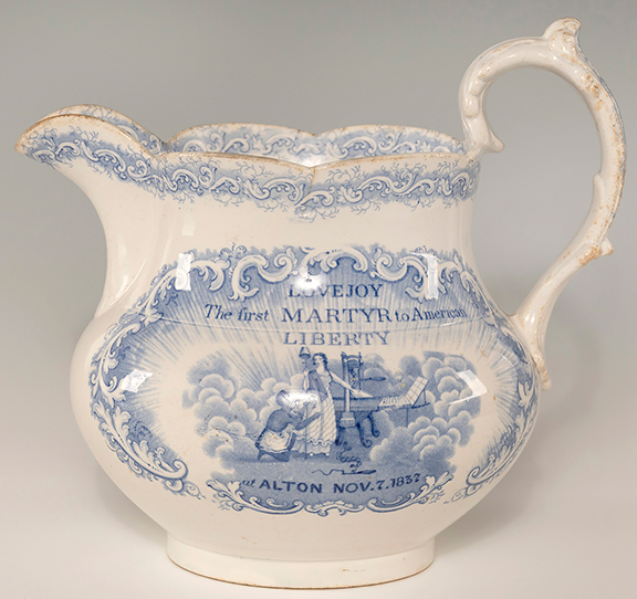 “Lovejoy / The First Martyr To American / Liberty,” a Staffordshire blue transferware ceramic pitcher, 6¾